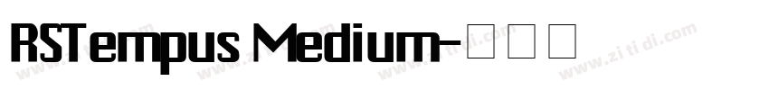 RSTempus Medium字体转换